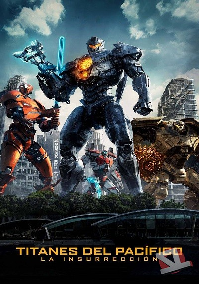 ver Titanes del Pacífico: La Insurrección